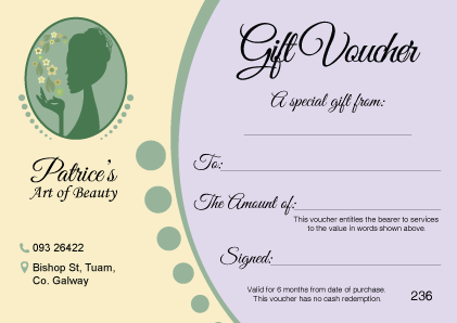 At Patrice’s Art of Beauty we are more than happy to send a gift voucher to your loved one for any special occasion. Enter your details below and our friendly team will contact you or call us on (093) 26422